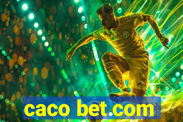 caco bet.com